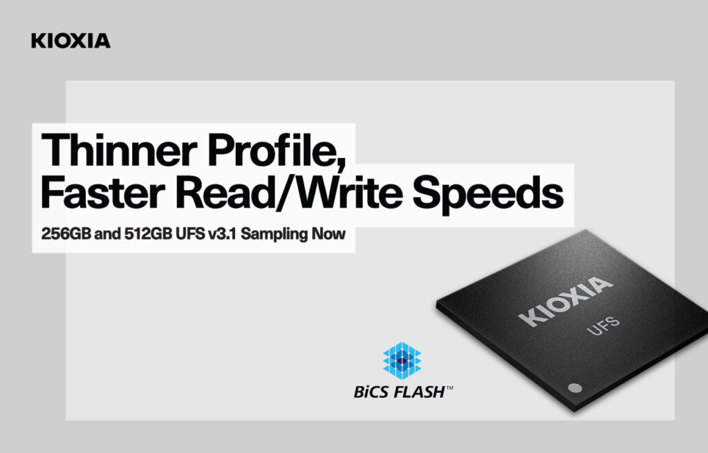 KIOXIA treibt die Entwicklung von Embedded-Flashspeichern mit UFS 3.1 und QLC-Technologie voran