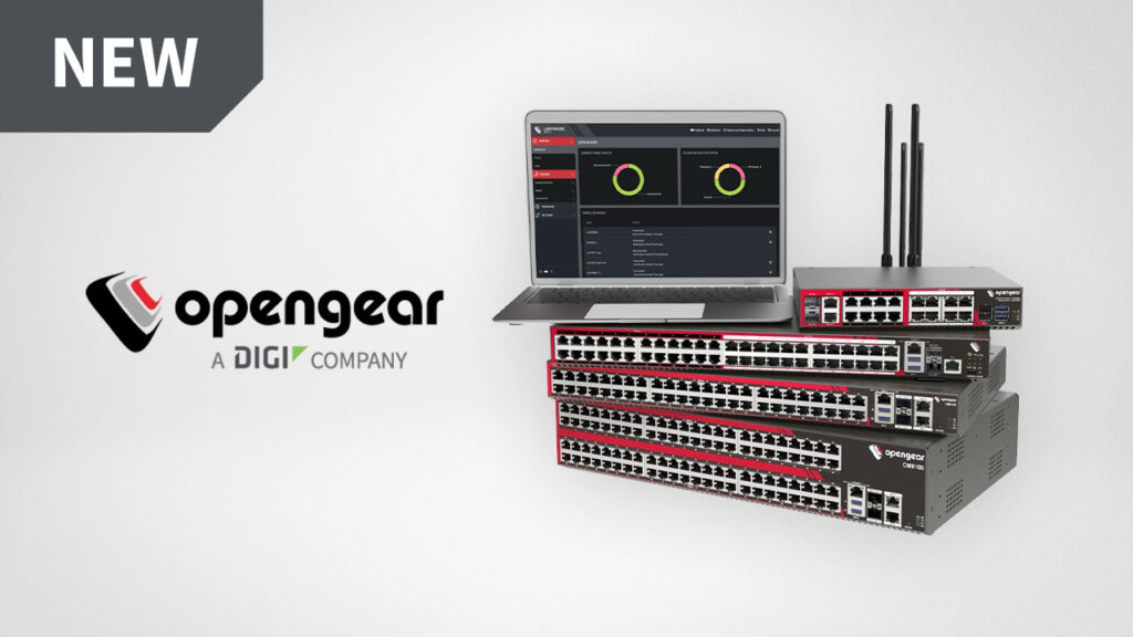 Opengear verbessert den Fernzugriff mit Smart Management Fabric